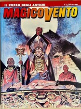 Magico Vento #66 Il pozzo degli antichi - dicembre 2002 EDICOLA - OTTIMO stato