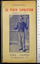 IL TURCO NAPOLITANO. EDUARDO SCARPETTA. VIMA.