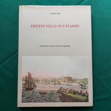 ALFIERI SERI-TRIESTE NELLE SUE STAMPE-SECOLI XVIII E XIX-URBANISTICA-STORIA...