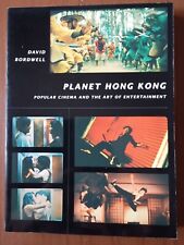 DAVID BORDWELL ~  PLANET HONG KONG ~ Harvard University Press ~ 1st press 