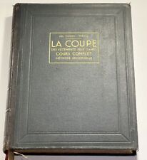 LA COUPE DES VETEMENTS POUR DAMES , Del Favero Thevoz , 1932 , Tailleur Couture