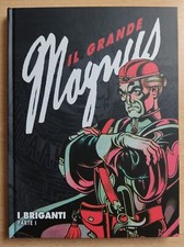 Il Grande Magnus Volume 6 I Briganti I Gazzetta