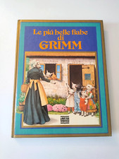 LE PIÙ BELLE FIABE DI GRIMM libro illustrato Kodansha-Mondadori 1983 ristampa