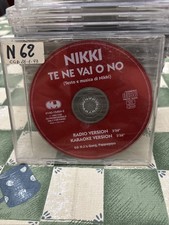 NIKKI - TE NE VAI O NO. CD SINGOLO PROMO 2 TRACKS CGD Raro!! Radio DeeJay