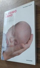 Il Primo Anno Del Tuo Bambino Penelope Leach Mondadori Electa 2010