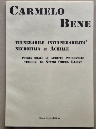 Carmelo bene mito vulnerabile - carmelo,