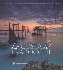 La costa dei Trabocchi. Ediz
