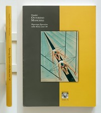 Dossier Ottorino Mancioli Reportage figurativo nella Roma degli anni '30 2000