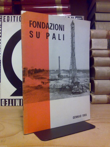Fondazioni pali gennaio - -,