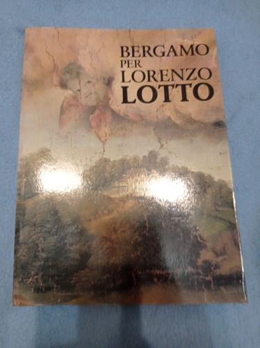Bergamo per lorenzo lotto - per,