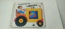Trasforma forma la - -,