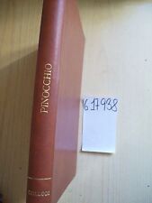C. COLLODI - LE AVVENTURE DI PINOCCHIO - FRATELLI FABBRI EDITORI - 1965