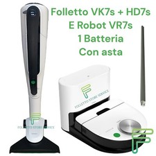 VORWERK FOLLETTO VK7S + ROBOT VR7S ASTA SPAZZOLA PAVIMENTI HD7s + ASTA Vk7 VR7