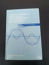 Manuale Cremonese di MECCANICA ELETTROTECNICA ELETTRONICA