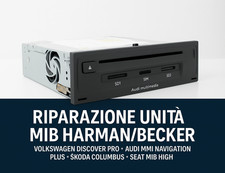 SERVIZIO DI RIPARAZIONE - MIB MIB2 Harman Audi MMI Navigation Plus VW Skoda Seat