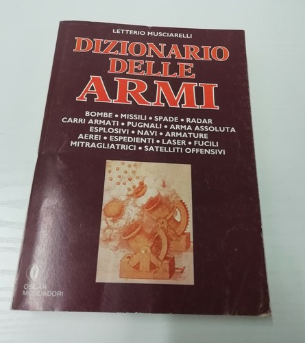 Dizionario delle armi - dizionario,