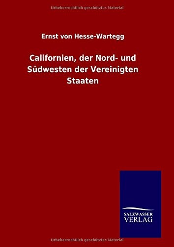 Californien der nord und - der,