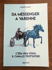 Da Messenger a Varenne. C'era