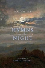 Hymns to the Night by Novalis