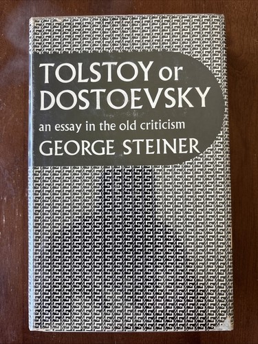 Tolstoy dostoevsky an - or, dostoevsky: