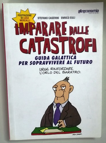 Imparare dalle catastrofi