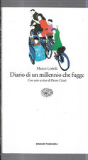 DIARIO DI UN MILLENNIO CHE FUGGE MARCO LODOLI 1°ED. EINAUDI 1997