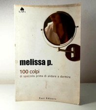 MELISSA P. 100 COLPI DI