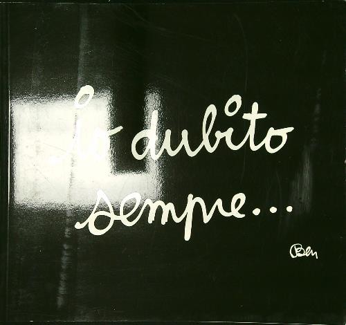 Ben vautier dubito sempre - vautier,