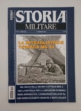 STORIA MILITARE n. 341 - LA MITRAGLIATRICE TEDESCA MG 34