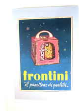 FRONTINI MILANO"IL PANETTONE DI QUALITA'.Stampa pubblicitaria d'epoca,1950 c.a