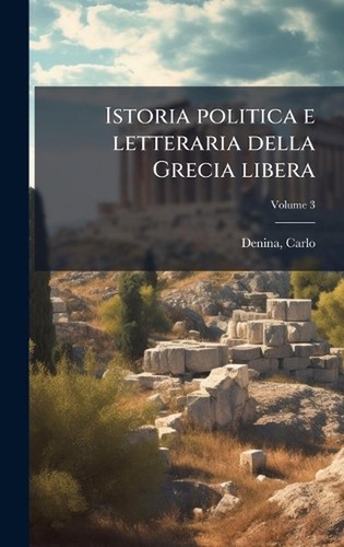 Istoria politica letteraria - politica, e