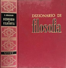 Dizionario di filosofia. . Nicola Abbagnano. 1980. II.