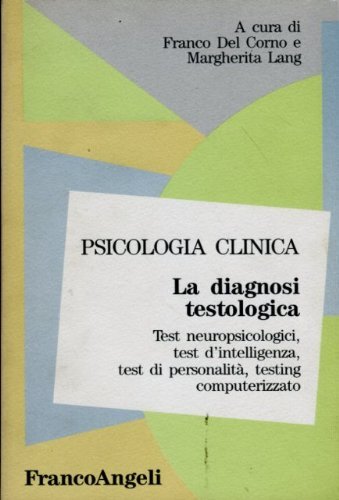 Psicologia clinica diagnosi - psicologia,