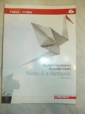 METODI E FANTASIA - NARRATIVA - PANEBIANCO - VARANI - ED. ZANICHELLI
