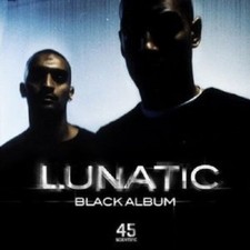 LUNATIC - BLACK ALBUM (2005) /
