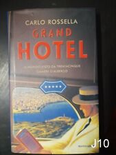 Grand Hotel il mondo visto da