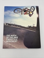 Birth of the Bmx Freestyle