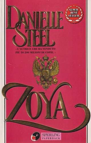 Zoya danielle steel - -,
