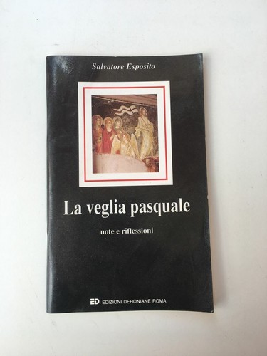 Salvatore esposito la veglia - esposito,