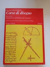 CORSO DI DISEGNO (parte prima) tecnico, Enrico Sobrero, Pitagora. Ingegneria.