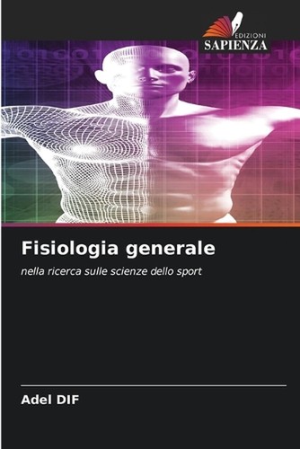 Fisiologia generale adel - generale,