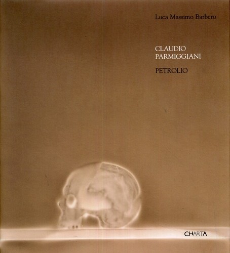 Claudio parmiggiani petrolio - claudio, parmiggiani.