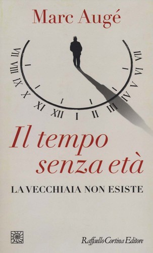 Libri marc augé - il, tempo