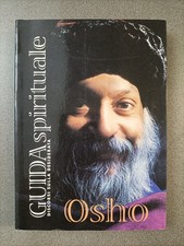 OSHO - GUIDA SPIRITUALE - DISCORSI SULLA DESIDERATA - 1995