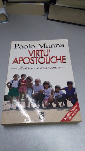 Virtù apostoliche lettere ai - apostoliche,,