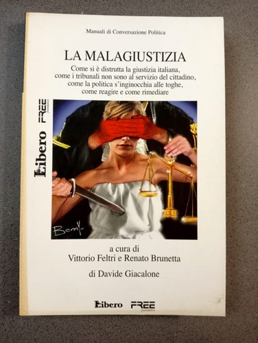 Malagiustizia libero - -,