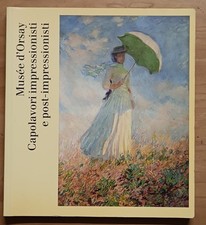 Musée d'Orsay: capolavori impressionisti e post-impressionisti - Laclotte 1985