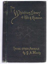 Humour: 1891; G A Henty; Those