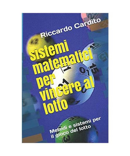 Sistemi matematici per - , vincere