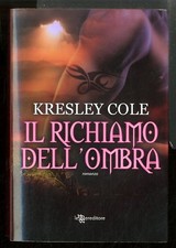 RICHIAMO DELL`OMBRA (IL) di COLE KRESLEY
